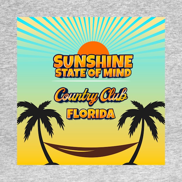 Country Club Florida - Sunshine State of Mind by Gestalt Imagery